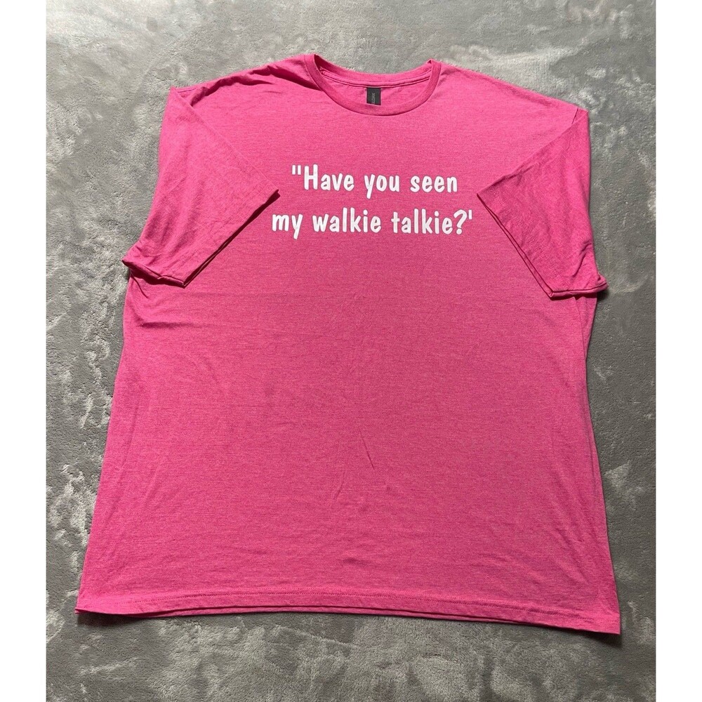 Gildan Soft Style Humor T-Shirt “Have You Seen My Walkie Talkie?” Size 2XL Pink
